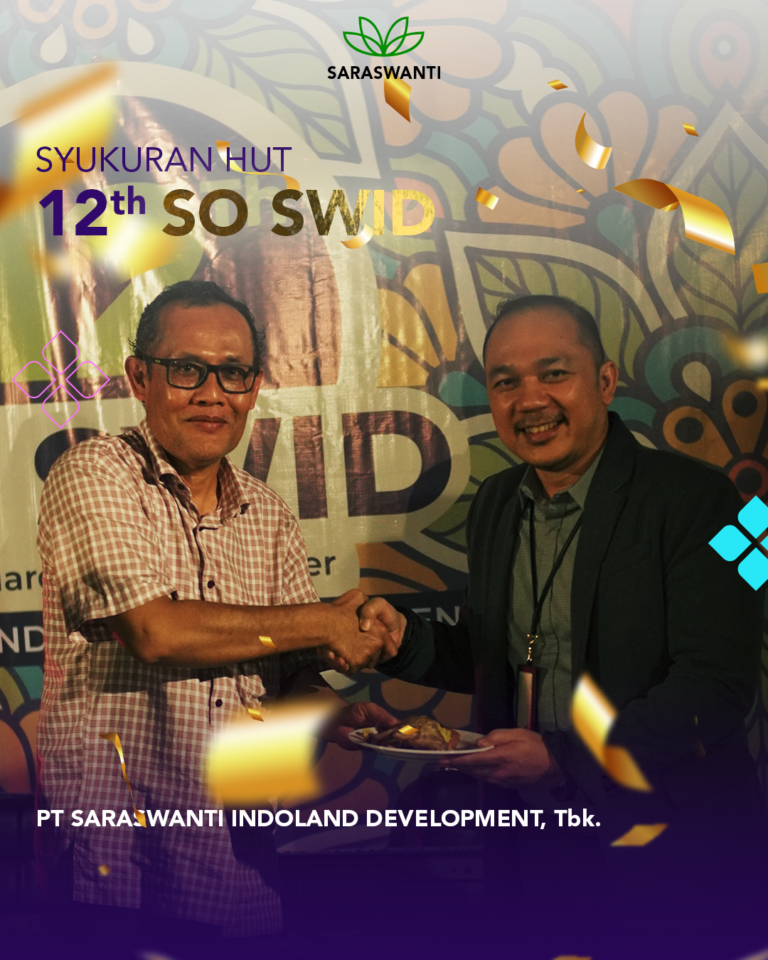 #12TahunSoSWID Syukuran HUT PT Saraswanti Indoland Development Tbk
